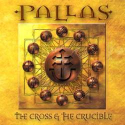 Pallas : The Cross & The Crucible